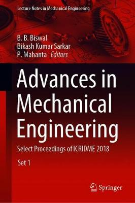 Advances in Mechanical Engineering: Select Proceedings of ICRIDME 2018 2020 ed.