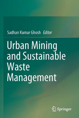 Urban Mining and Sustainable Waste Management 2020 ed.