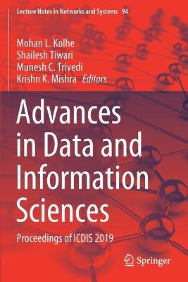 Advances in Data and Information Sciences: Proceedings of ICDIS 2019 2020 ed.