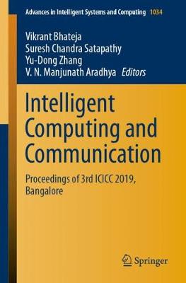 Intelligent Computing and Communication: Proceedings of 3rd ICICC 2019, Bangalore