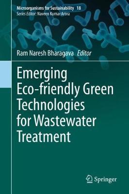 Emerging Eco-friendly Green Technologies for Wastewater Treatment