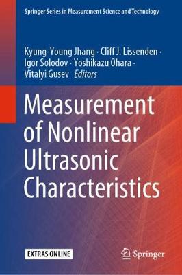 Measurement of Nonlinear Ultrasonic Characteristics 2020 ed.