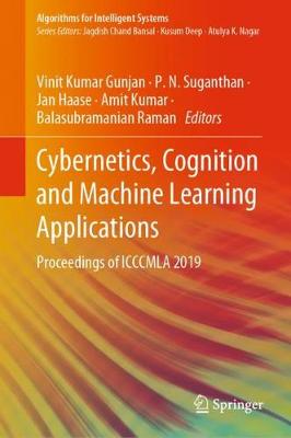 Cybernetics, Cognition and Machine Learning Applications: Proceedings of ICCCMLA 2019