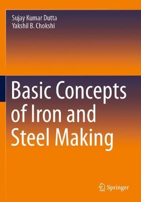 Basic Concepts of Iron and Steel Making 2020 ed.