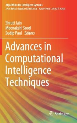 Advances in Computational Intelligence Techniques