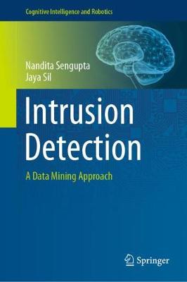 Intrusion Detection: A Data Mining Approach 2020 ed.