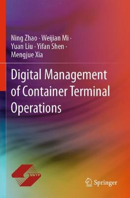 Digital Management of Container Terminal Operations 1st ed. 2020