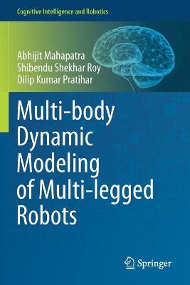 Multi-body Dynamic Modeling of Multi-legged Robots 2020 ed.