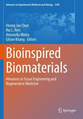 Bioinspired Biomaterials: Advances in Tissue Engineering and Regenerative Medicine 2020 ed.