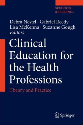 Clinical Education for the Health Professions: Theory and Practice 2021 ed.