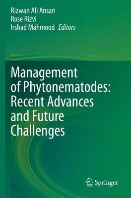 Management of Phytonematodes: Recent Advances and Future Challenges 2020 ed.