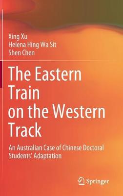 Eastern Train on the Western Track: An Australian Case of Chinese Doctoral Students' Adaptation 
