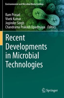 Recent Developments in Microbial Technologies 2021 ed.