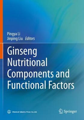 Ginseng Nutritional Components and Functional Factors 2020 ed.