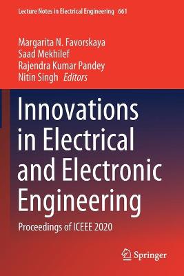 Innovations in Electrical and Electronic Engineering: Proceedings of ICEEE 2020 2021 ed.