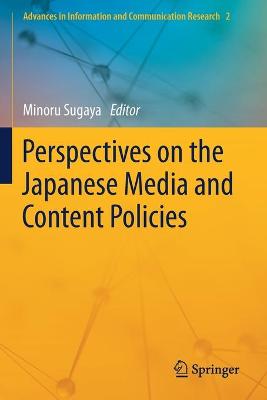 Perspectives on the Japanese Media and Content Policies 2021 ed.