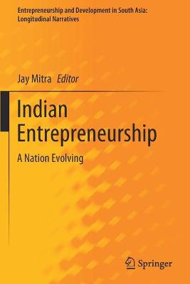 Indian Entrepreneurship: A Nation Evolving 2021 ed.