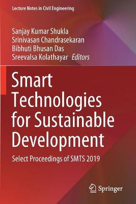Smart Technologies for Sustainable Development: Select Proceedings of SMTS 2019 2021 ed.