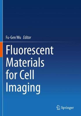 Fluorescent Materials for Cell Imaging 2020 ed.