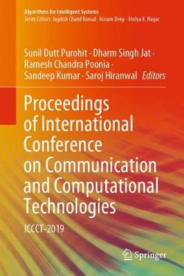 Proceedings of International Conference on Communication and Computational Technologies: ICCCT-2019