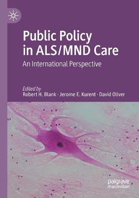 Public Policy in ALS/MND Care: An International Perspective 2021 ed.