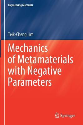 Mechanics of Metamaterials with Negative Parameters 2020 ed.