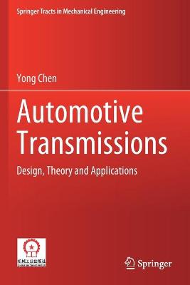 Automotive Transmissions: Design, Theory and Applications 2021 ed.