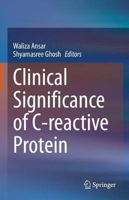 Clinical Significance of C-reactive Protein 2020 ed.