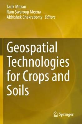 Geospatial Technologies for Crops and Soils 2021 ed.