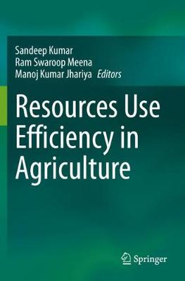 Resources Use Efficiency in Agriculture 2020 ed.