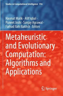 Metaheuristic and Evolutionary Computation: Algorithms and Applications 2021 ed.