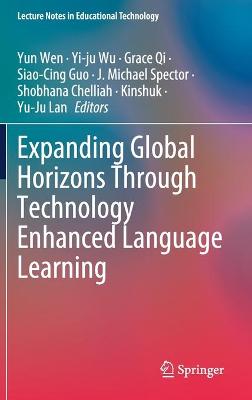 Expanding Global Horizons Through Technology Enhanced Language Learning 1st ed. 2021