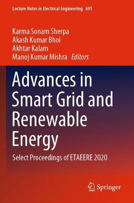 Advances in Smart Grid and Renewable Energy: Select Proceedings of ETAEERE 2020 1st ed. 2021