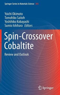 Spin-Crossover Cobaltite: Review and Outlook 2021 ed.