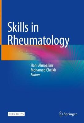 Skills in Rheumatology 1st ed. 2021