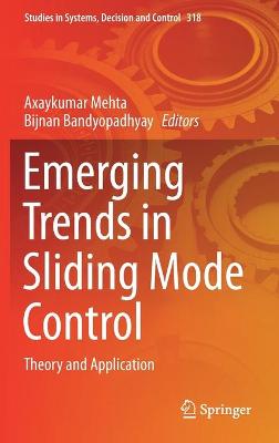 Emerging Trends in Sliding Mode Control: Theory and Application