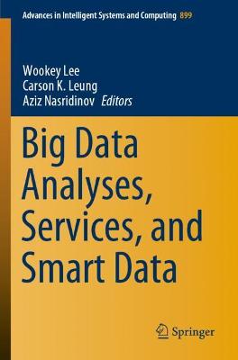 Big Data Analyses, Services, and Smart Data 2021 ed.