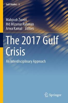 2017 Gulf Crisis: An Interdisciplinary Approach 2021 ed.