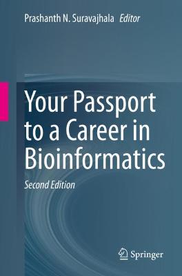 Your Passport to a Career in Bioinformatics 2nd ed. 2021