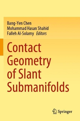Contact Geometry of Slant Submanifolds 2022 ed.