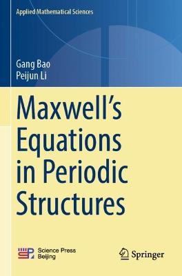 Maxwells Equations in Periodic Structures 2022 ed.