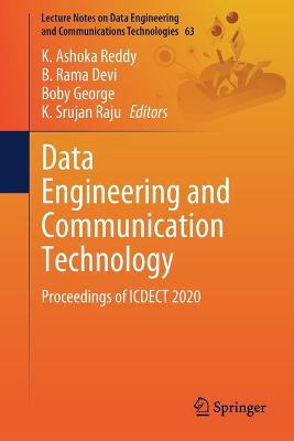 Data Engineering and Communication Technology: Proceedings of ICDECT 2020 1st ed. 2021