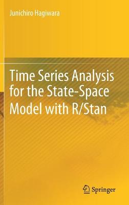 Time Series Analysis for the State-Space Model with R/Stan