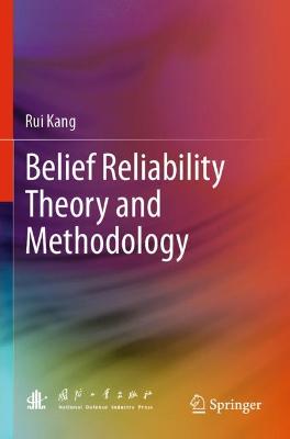 Belief Reliability Theory and Methodology 2021 ed.