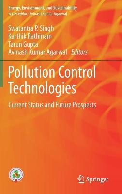 Pollution Control Technologies: Current Status and Future Prospects 2021 ed.