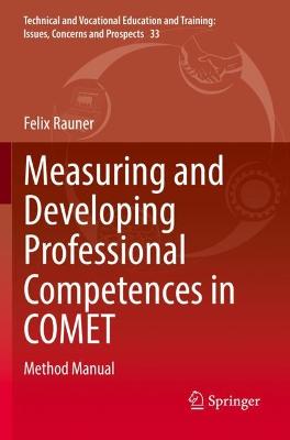 Measuring and Developing Professional Competences in COMET: Method Manual 2021 ed.