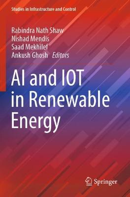 AI and IOT in Renewable Energy 2021 ed.