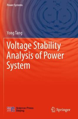 Voltage Stability Analysis of Power System 2021 ed.