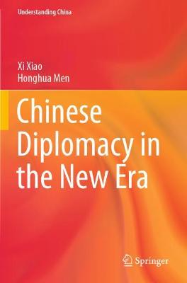 Chinese Diplomacy in the New Era 2021 ed.