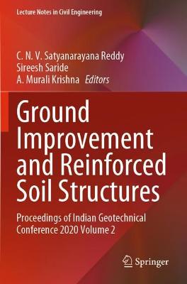 Ground Improvement and Reinforced Soil Structures: Proceedings of Indian Geotechnical Conference 2020 Volume 2 2022 ed.